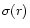 $\sigma(r)$