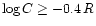 $\log C \geq - 0.4\,R$