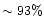 $\sim93\%$
