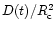$D(t)/R_{\rm c}^{2}$