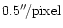 $\rm0.5''\!/pixel$