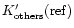$K'_{{\rm others}}{\rm (ref)}$
