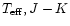 $T_{\rm eff}, J-K$