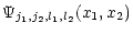 $\displaystyle {\Psi}_{j_1,j_2,l_1,l_2}(x_1, x_2)$