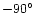 $-90\hbox {$^\circ $ }$