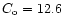 $C_{\rm o}=12.6$
