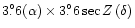 $3{{\rlap.}{^{\circ}}}6 (\alpha )\times 3{{\rlap.}{^{\circ}}}6\, {\rm sec}\,Z\,(\delta)$