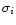 $\sigma_i$