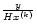 $\frac{y}{Hx^{(k)}}$