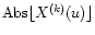 ${\rm Abs}\lfloor X^{(k)}(u)\rfloor$