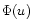 $\Phi(u)$