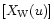 $[X_{\rm W}(u)]$