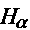 $H_\alpha $