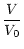 $\displaystyle { V \over V_0 }$