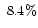 $~8.4\%$