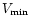 $V_{\rm {min}}$