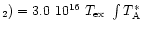 $_2)=3.0\ 10^{16}~T_{\rm {ex}}~\int T_{\rm {A}}^*$