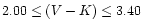 $2.00 \leq (V-K) \leq 3.40$