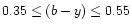 $0.35 \leq (b-y) \leq 0.55$