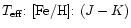 $T_{{\rm eff}}{:}~{\rm [Fe/H]}{:}~(J-K)$