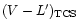 $(V-L')_{{\rm TCS}}$