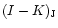 $(I-K)_{\rm J}$