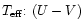 $T_{{\rm eff}}{:}~(U-V)$