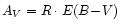 ${ A_V=R \cdot
E(B\!-\!V)}$