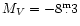 ${ M_V=-8{}^{\rm m}\!\!\!.\,3}$
