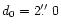 ${ d_0=2\hbox{$.\!\!^{\prime\prime}$ }0}$