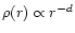 $\rho(r) \propto r^{-d}$