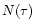 $N(\tau)$