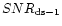 $SNR_{{\rm ds-1}}$