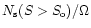 $N_{\rm s}(S>S_{\rm o})/\Omega$