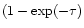 $(1 - \exp(-\tau)$