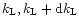 $k_{\rm L},
k_{\rm L}+ {\rm d}k_{\rm L}$