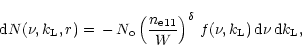 \begin{displaymath}
{\rm d}N(\nu, k_{\rm L}, r) = \,-\,N_{\rm o}\left(\frac{n_{\...
...)^\delta
\,f(\nu, k_{\rm L}) \, {\rm d}\nu \,{\rm d}k_{\rm L},
\end{displaymath}
