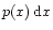 $p(x)\,{\rm d}x$