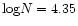 ${\rm log}N = 4.35$