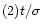 $(2)t/\sigma$