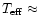 $T_{\rm eff}\approx$
