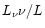 $L_\nu \nu /L$