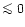 $\mathrel{\mathchoice {\vcenter{\offinterlineskip\halign{\hfil
$\displaystyle ...