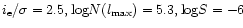 $i_{\rm e}/\sigma = 2.5, {\rm log}N(l_{\rm max}) = 5.3, {\rm log}S = -6$