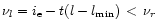 $\nu_l= i_{\rm e} - t(l-l_{\rm min})\,<\,\nu_r$