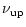 $\displaystyle \nu_{\rm up}$