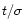 $t/\sigma $