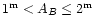 $1^{\rm m} < A_B \le 2^{\rm m}$