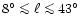 $8{^\circ}
\mathrel{\mathchoice {\vcenter{\offinterlineskip\halign{\hfil
$\displ...
...erlineskip\halign{\hfil$\scriptscriptstyle ...