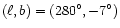 $(\ell,b) = (280{^\circ},-7{^\circ})$